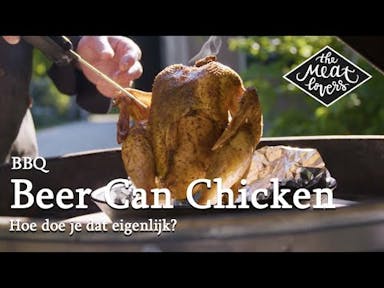 Beer Can Chicken op de BBQ